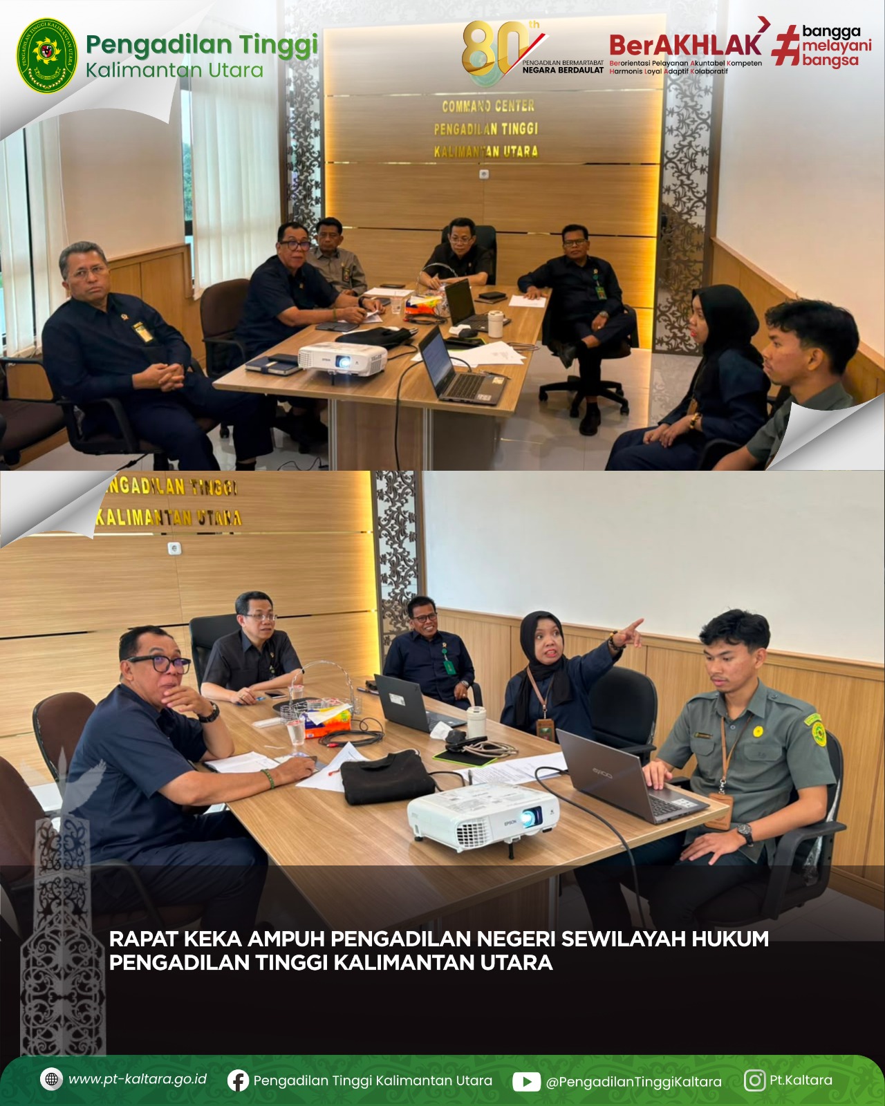 RAPAT KEKA AMPUH PENGADILAN NEGERI SEWILAYAH HUKUM PENGADILAN TINGGI KALIMANTAN UTARA