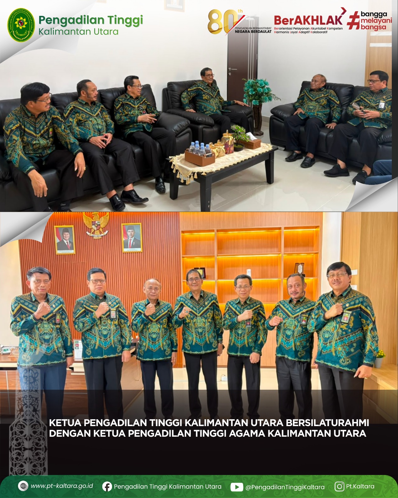 KETUA PENGADILAN TINGGI KALIMANTAN UTARA BERSILATURAHMI DENGAN KETUA PENGADILAN TINGGI AGAMA KALIMANTAN UTARA