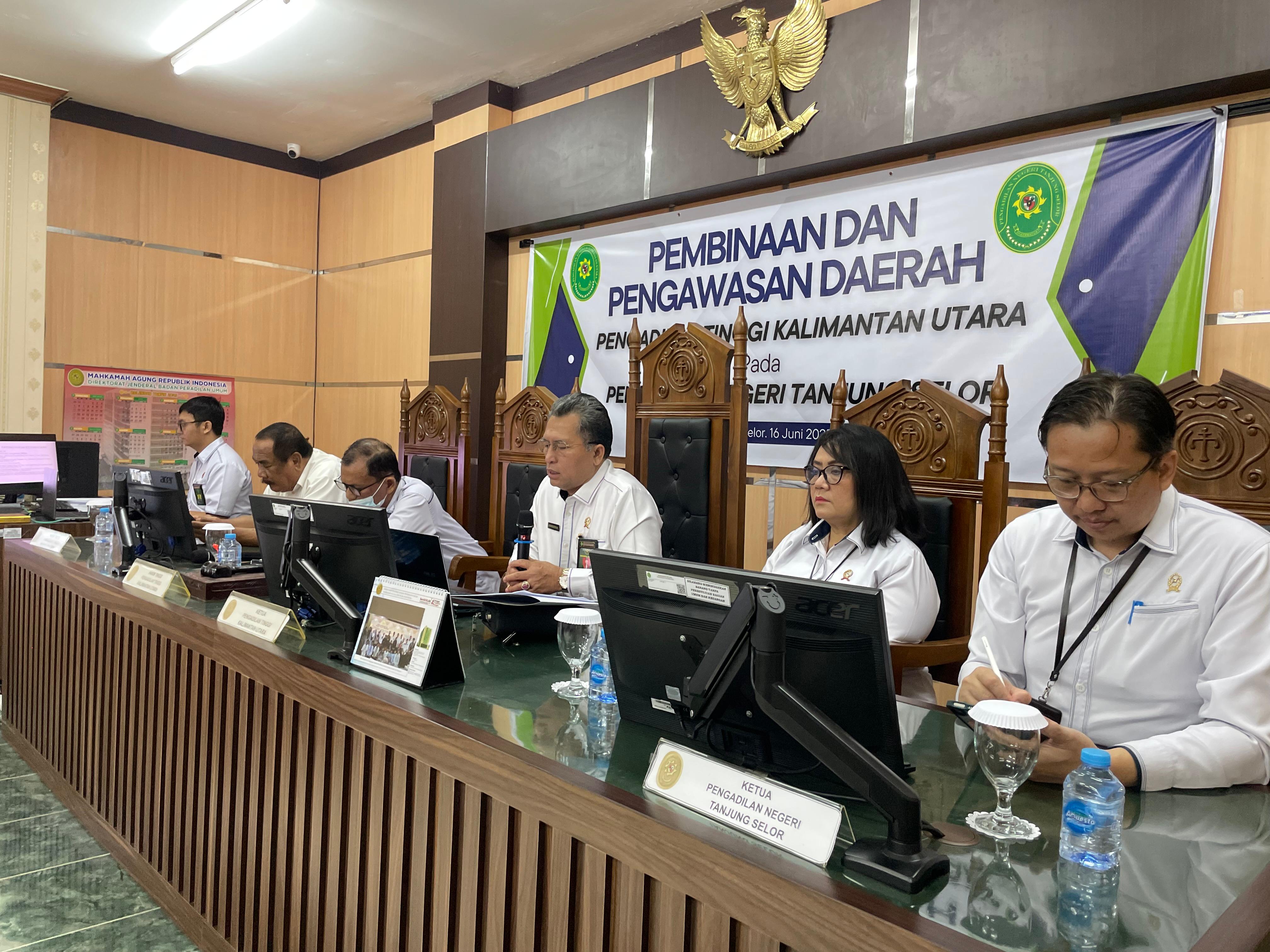  PEMBINAAN &amp; PENGAWASAN TIM HAKIM TINGGI PT KALTARA KE PENGADILAN NEGERI TANJUNG SELOR