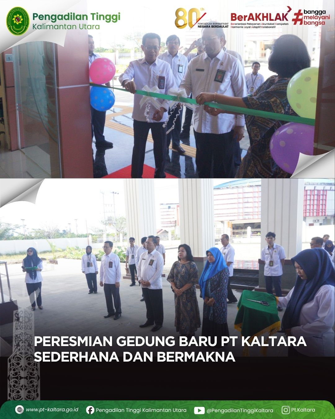 PENGADILAN TINGGI KALIMANTAN UTARA RESMIKAN KANTOR BARU DI JALAN JELARAI DENGAN ACARA SEDERHANA PENUH MAKNA